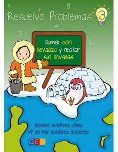 cuadernos, dirigida a facilitar el aprendizaje de problemas matemáticos de una forma lógica y progresiva. Resuelvo problemas 3