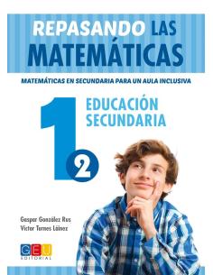 Repasando las matemáticas 1.2 · Secundaria