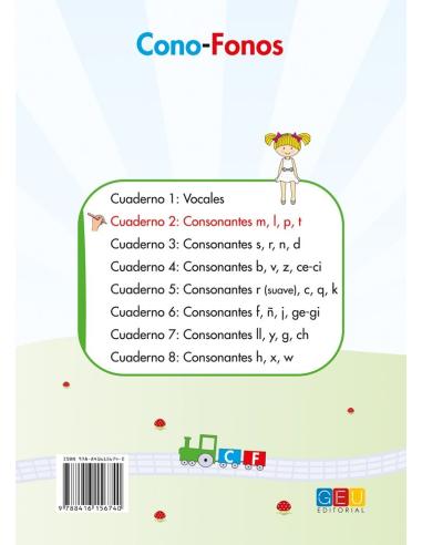 Cono-fonos 3: ¡Sé leer y escribir! Cuaderno 2: Consonantes m, l, p, t