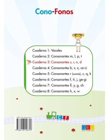 Cono-fonos 3: ¡Sé leer y escribir! Cuaderno 3: Consonantes s, r, n, d