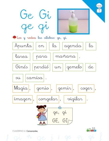 Cono-fonos 3: ¡Sé leer y escribir! Cuaderno 6: Consonantes f, ñ, g, j, ge-gi
