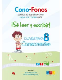 Cono-fonos 3: ¡Sé leer y escribir! Cuaderno 8: Consonantes h, x, w