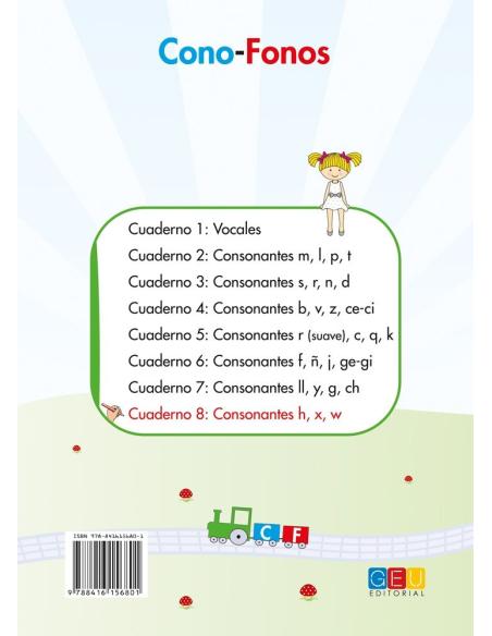 Cono-fonos 3: ¡Sé leer y escribir! Cuaderno 8: Consonantes h, x, w