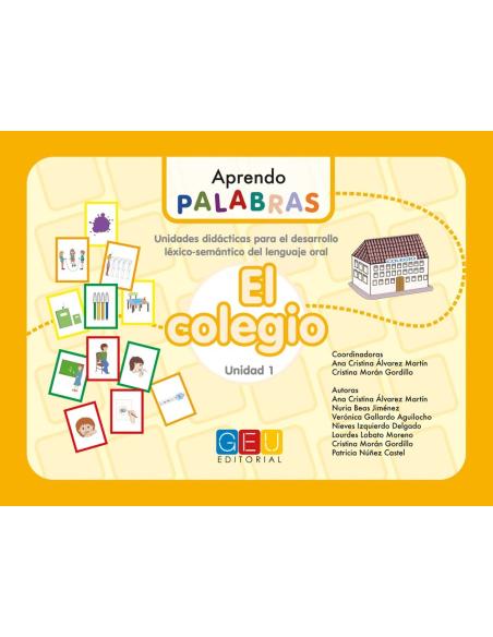Aprendo palabras. Unidad 1: El colegio