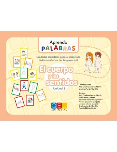 Aprendo palabras. Unidad 3: El cuerpo y los sentidos