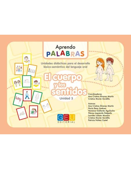 Aprendo palabras. Unidad 3: El cuerpo y los sentidos