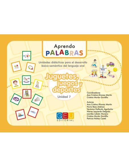 Aprendo palabras. Unidad 7: Juegos, juguetes y deportes
