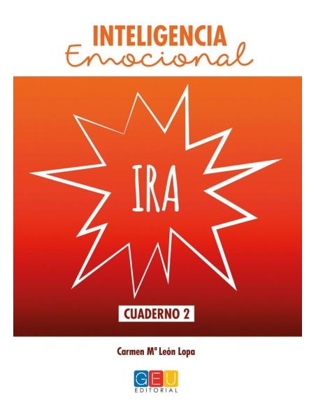Inteligencia emocional: Ira