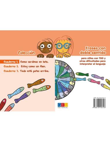 Frases con doble sentido. Cuaderno 1: Como sardinas en lata
