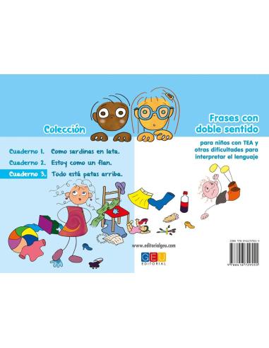 Frases con doble sentido. Cuaderno 3: Todo está patas arriba