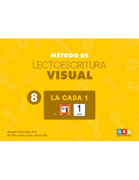 Método de lectoescritura visual 8: La casa