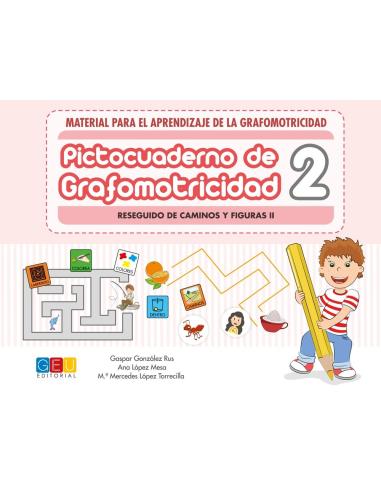 Pictocuaderno de grafomotricidad 2: Reseguido de caminos y figuras II