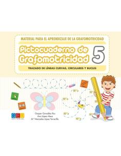 Pictocuaderno de grafomotricidad 5: Trazado de líneas curvas, circulares y bucles 2