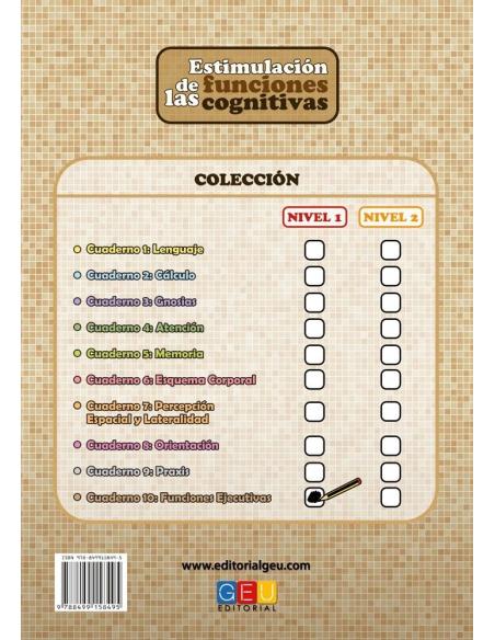Estimulación de las funciones cognitivas. Nivel 1. Cuaderno 10: Funciones ejecutivas