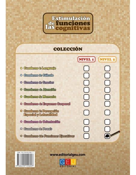 Estimulación de las funciones cognitivas. Nivel 2. Cuaderno 10: Funciones ejecutivas