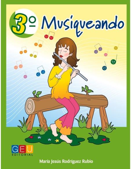 Musiqueando 3. Libro · Educación Primaria