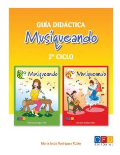 Musiqueando. Guía didáctica · 2º ciclo Educación Primaria