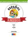 Español entre amigos. Guía del profesor. Curso 1 · Nivel A1