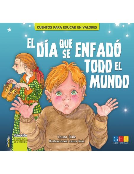 El día que se enfadó todo el mundo