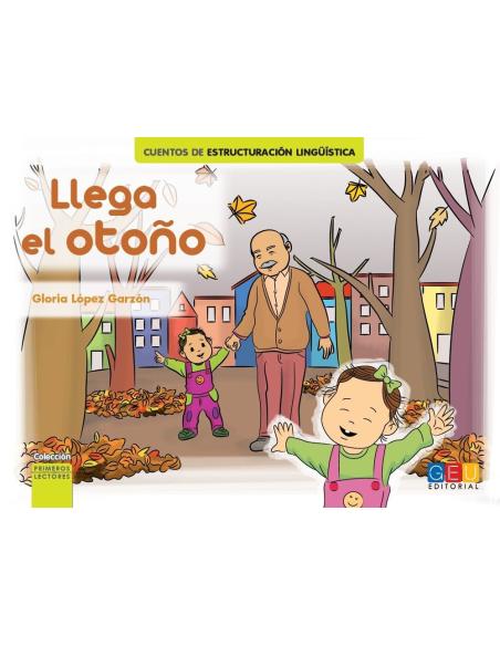 Llega el otoño · Cuento de estructuración lingüística
