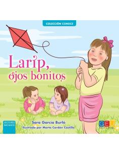 Larip, ojos bonitos · Un cuento sobre el síndrome de Down