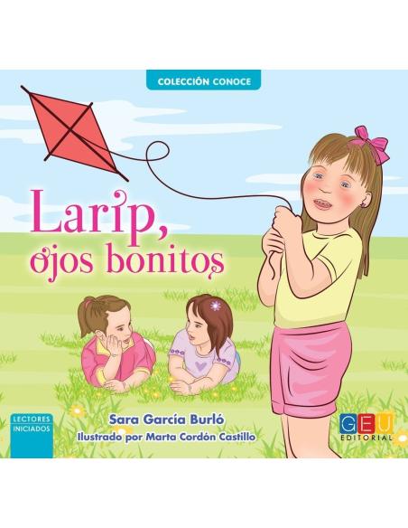 Larip, ojos bonitos · Un cuento sobre el síndrome de Down