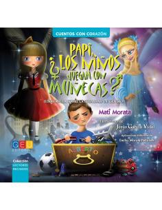 Papi, ¿los niños juegan con muñecas?