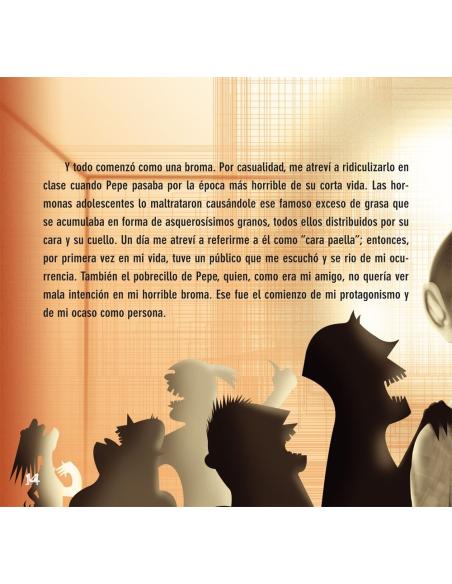 Confieso que una vez acosé, confieso que una vez fui acosado