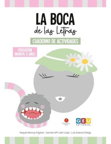 La Boca de las Letras · Cuaderno de actividades para Educación Infantil 5 años
