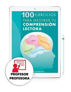 Digital docente - 100 ejercicios para mejorar tu comprensión lectora