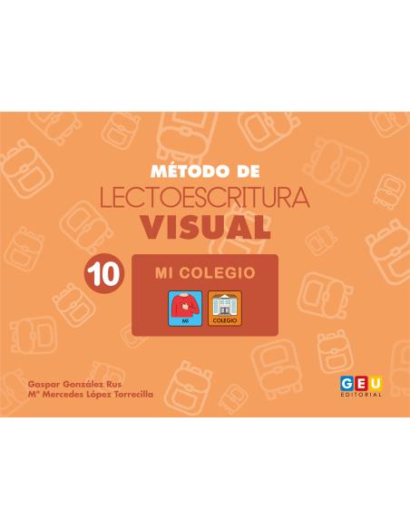 Método de lectoescritura visual 10 Mi colegio