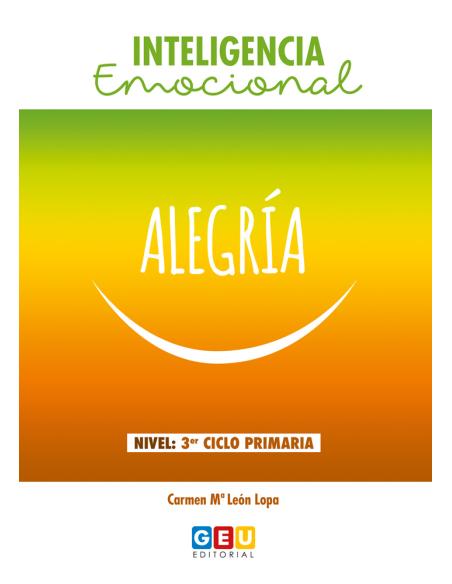 Inteligencia emocional: Alegría - 3º ciclo de primaria