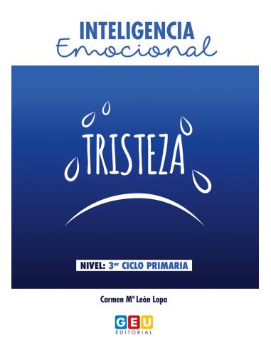 Inteligencia emocional: Tristeza - 3º ciclo de primaria
