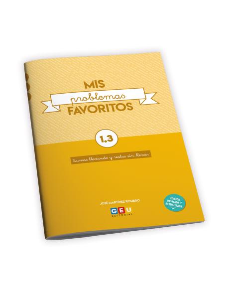 Mis Problemas Favoritos 1.3 - Sumas Llevando y Restas Sin Llevar