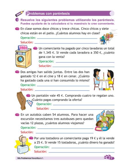 Mis Problemas Favoritos 6.1 - Tres o más Operaciones: Sumas, Restas, Multiplicaciones y/ Divisiones