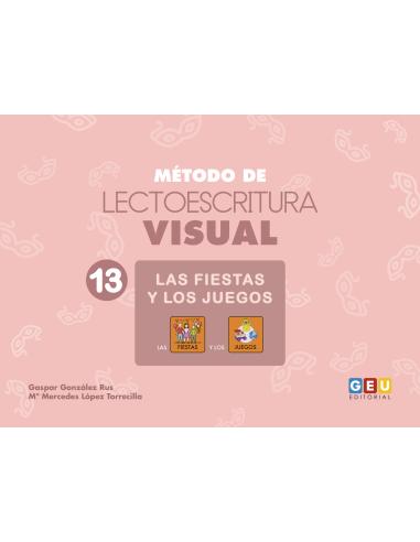 Método de lectoescritura visual 13. Las fiestas...