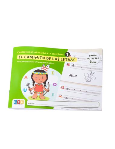 El caminito de las letras · Cuaderno 1· Pauta...
