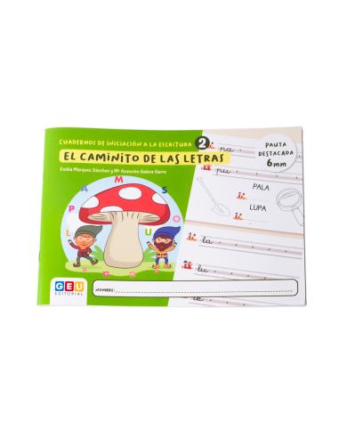 El caminito de las letras · Cuaderno 2 · Pauta...