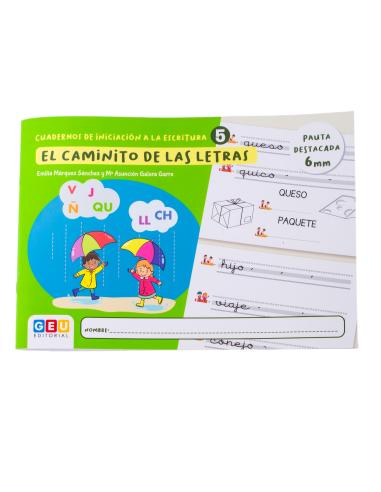 El caminito de las letras · Cuaderno 5 · Pauta...