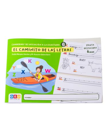 El caminito de las letras · Cuaderno 6 · Pauta...