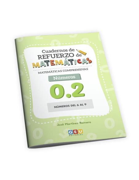 Cuaderno de refuerzo de matemáticas - Matemáticas comprensivas - Números 0,2