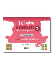 Enjoying English with Pictograms 2. Activity Book 1