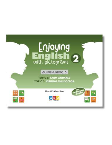 Enjoying English with Pictograms 2. Activity...