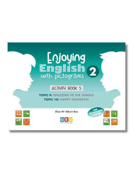 Enjoying English with Pictograms 2. Activity Book 5