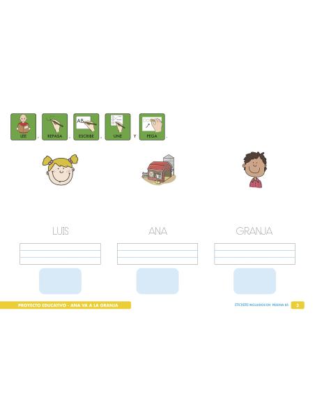 Pack proyecto educativo. Ana va a la granja.