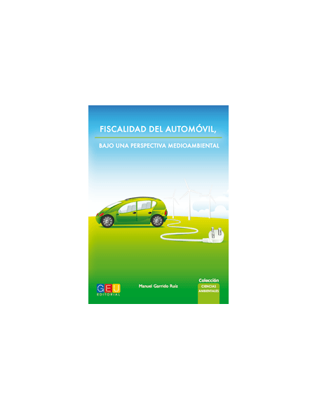 Fiscalidad del automóvil, bajo una perspectiva medioambiental