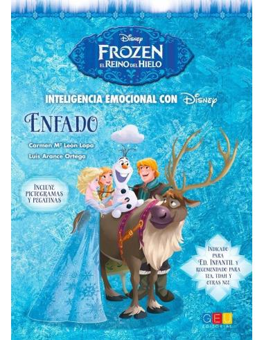 Frozen. El Reino del Hielo. Inteligencia Emocional con Disney. Enfado