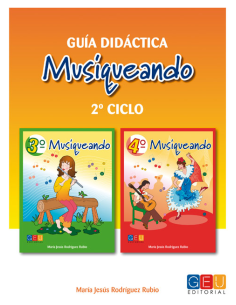 Musiqueando. Guía didáctica · 2º ciclo Educación Primaria 2