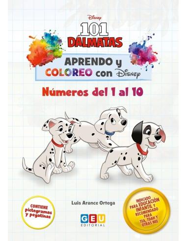 Aprendo y coloreo con Disney. 101 Dálmatas. Números del 1 al 10