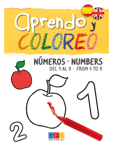 Aprendo y coloreo Numbers from 1 to 9 - Editorial geu - cuadernos de refuerzo